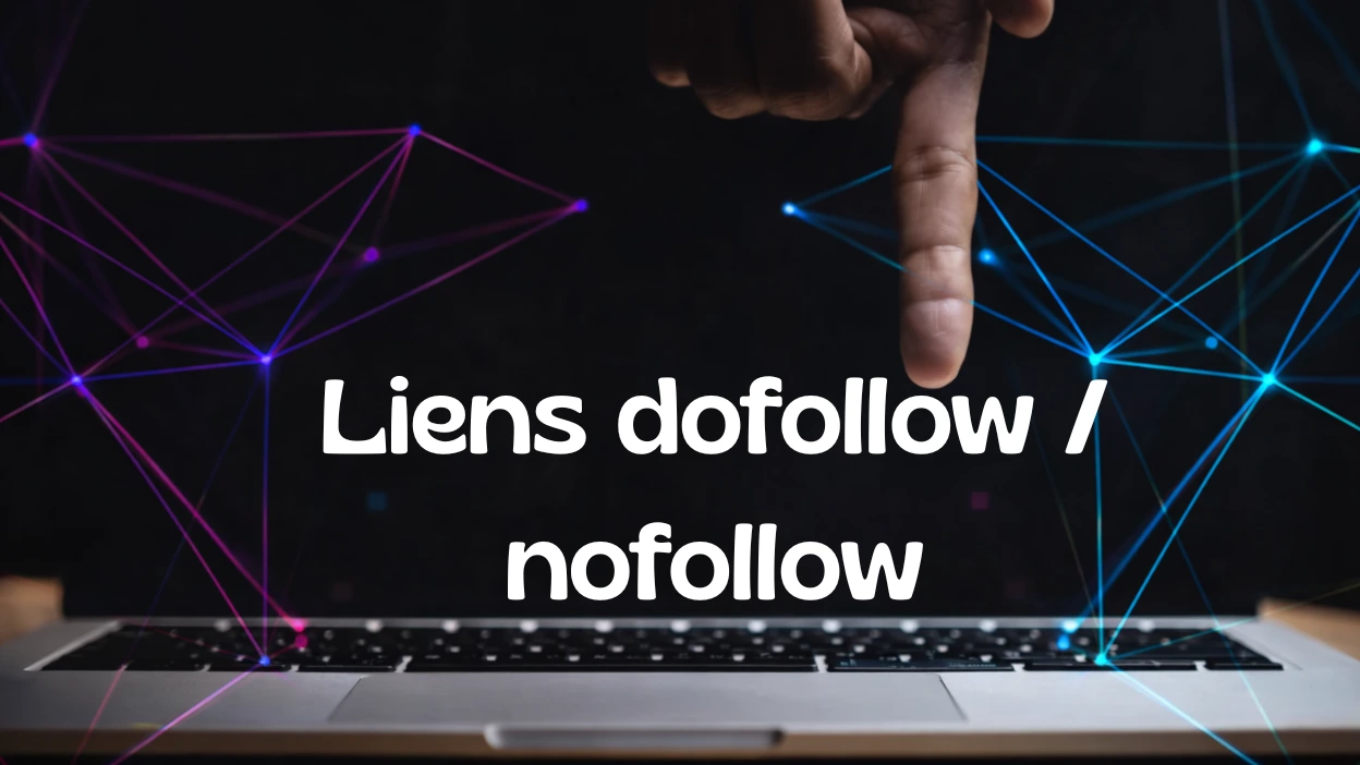 Définition de Liens dofollow / nofollow