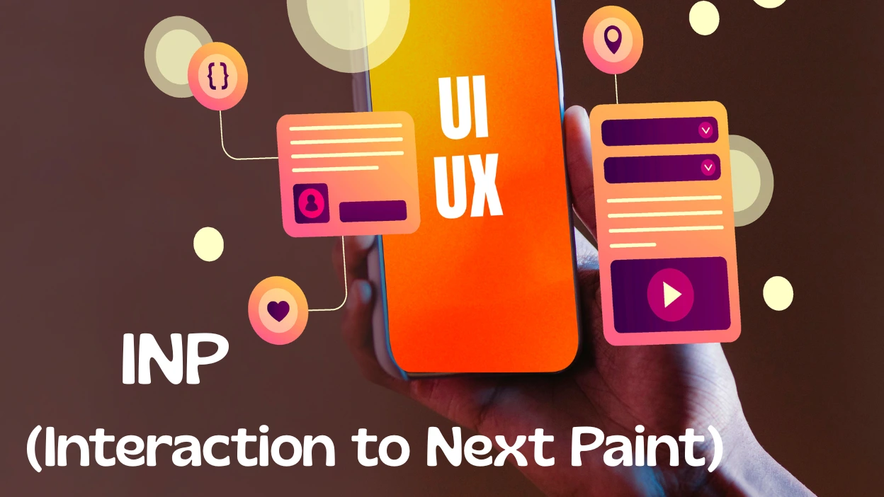 Définition INP (Interaction to Next Paint)
